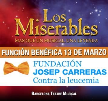 Función benéfica de ‘Los Miserables’ para obtener fondos a favor de la Fundación Josep Carreras