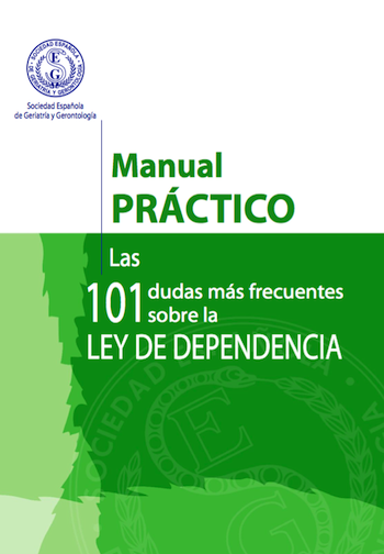 Un manual con respuestas para las 101 dudas más frecuentes sobre la Ley de Dependencia