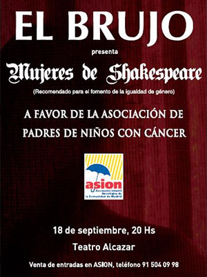 ‘El Brujo’ representa ‘Mujeres de Shakespeare’ a favor de ASION