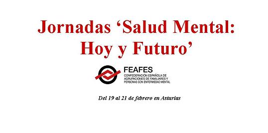 FEAFES organiza las Jornadas ‘Salud Mental: Hoy y Futuro’