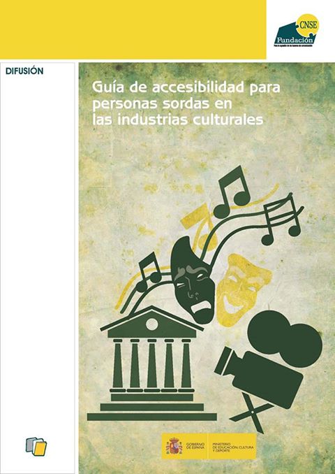 Guía para mejorar la accesibilidad a la cultura de las personas sordas