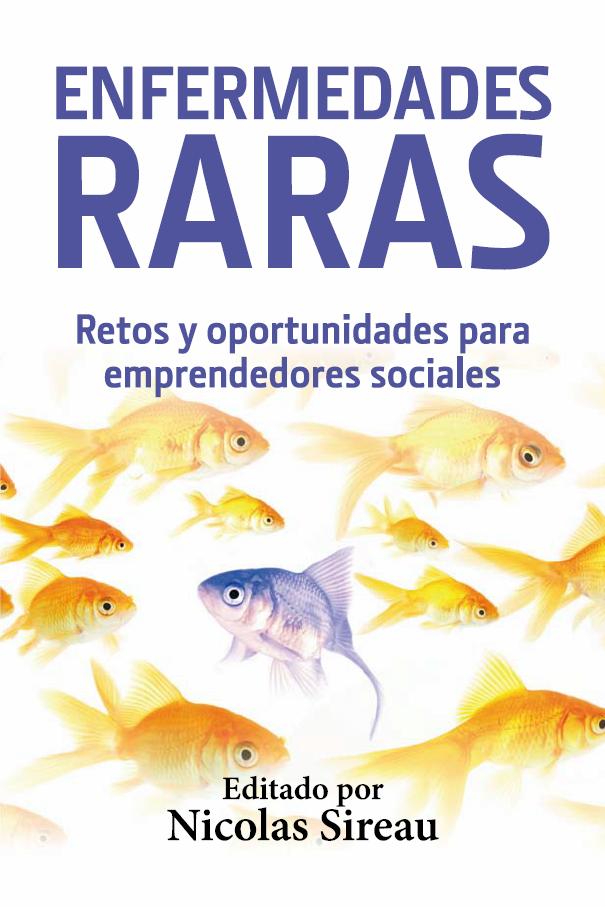 ‘Las ER: retos y oportunidades para emprendedores sociales’, un libro muy práctico