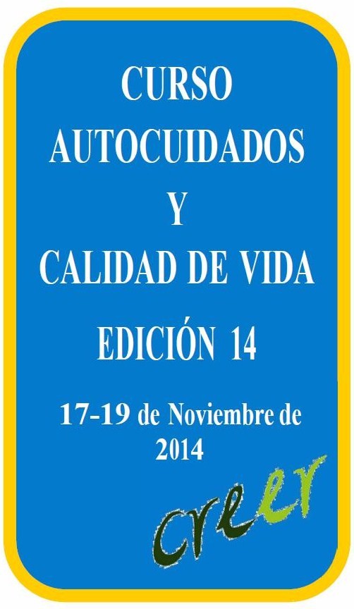 Nuevo ‘Curso de Autocuidados y Calidad de Vida’ en el CREER