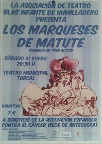 Comedia ‘Los Marqueses de Matute’ a beneficio de AECC Antequera