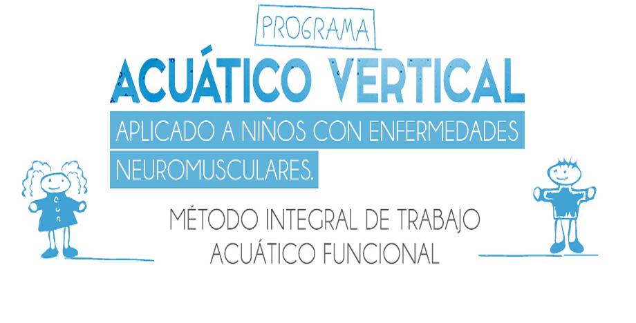 Programa acuático vertical para niños con enfermedades neuromusculares