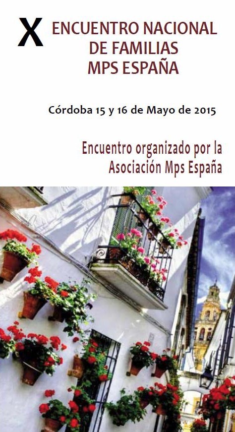 X Encuentro Nacional de Familias MPS España, el 15 y 16 de mayo en Córdoba