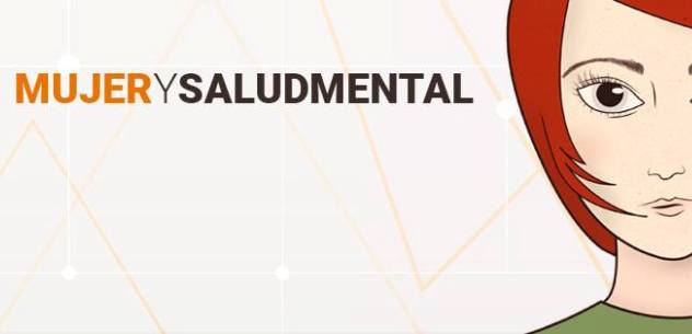 Campaña para el empoderamiento de las mujeres con trastornos mentales