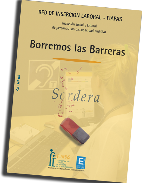 Folleto de la Red de Inserción Laboral en el que una goma borra la palabra Sordera. Se titula Borremos las Barreras