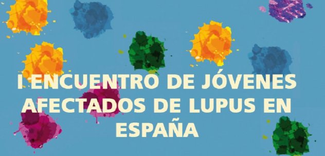 I Encuentro de Jóvenes Afectados de Lupus, del 28 al 30 de octubre en Málaga