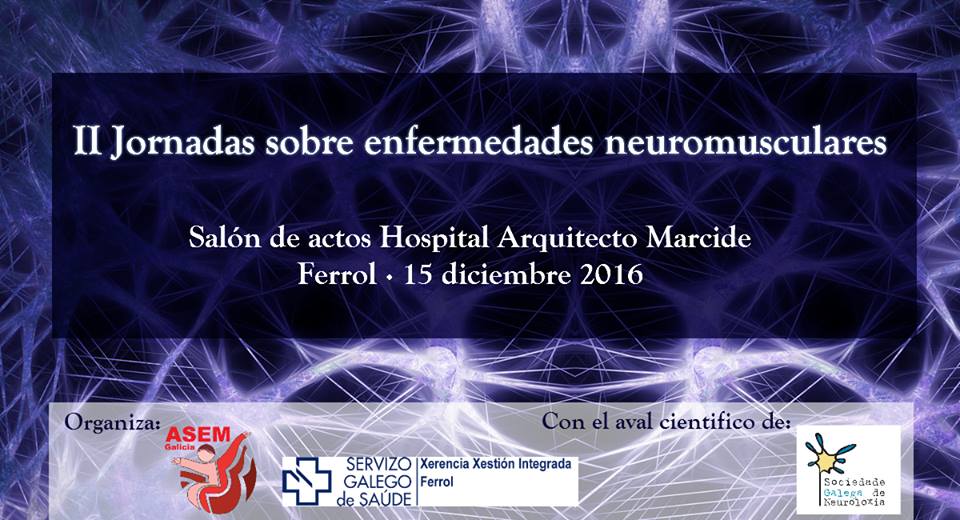 ‘II Jornadas sobre enfermedades neuromusculares’ de ASEM Galicia
