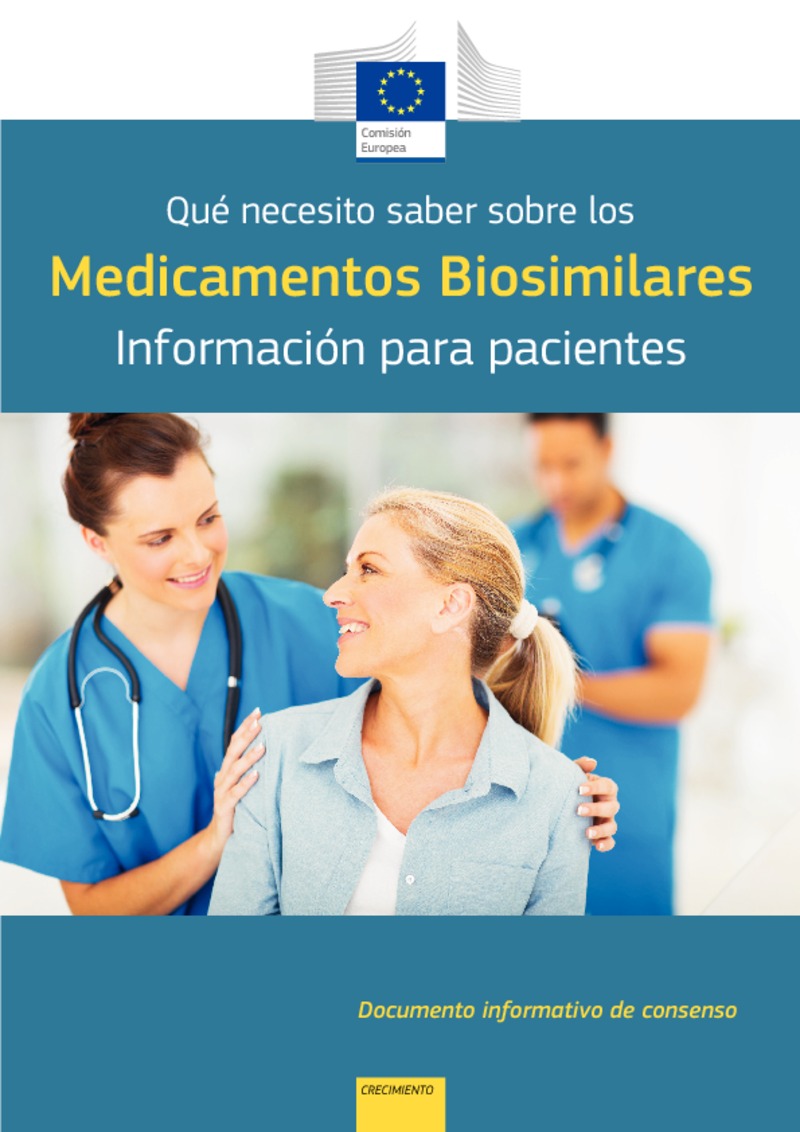 ‘Qué necesito saber sobre los Medicamentos Biosimilares. Información para pacientes’