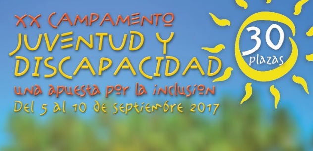 XX Campamento inclusivo ‘Juventud y Discapacidad’ de la FAAM