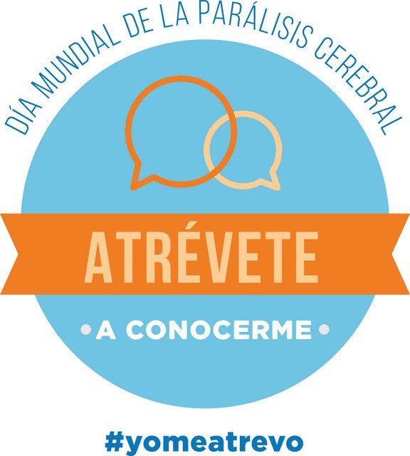 ‘Atrévete a conocerme’ en el Día Mundial de las Personas con Parálisis Cerebral