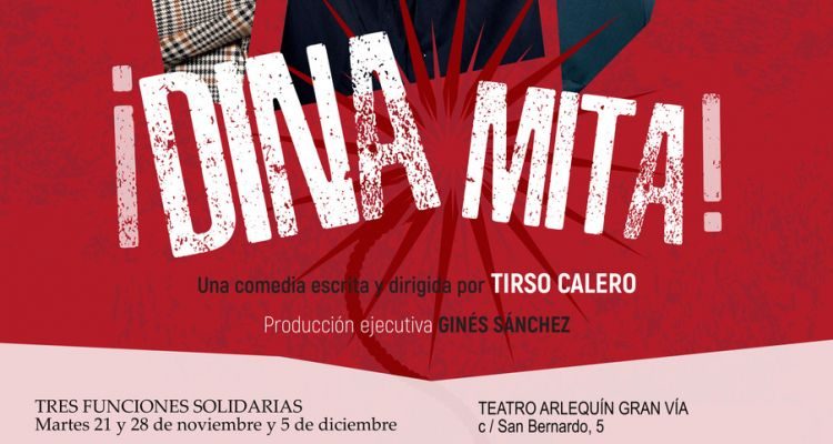 Funciones solidarias de la comedia ‘¡Dinamita!’ a favor de Fundación Aladina