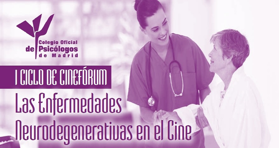 Cinefórum ‘Las Enfermedades Neurodegenerativas en el Cine’