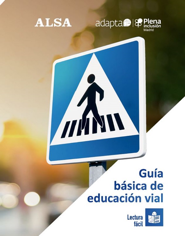 ‘Guía Básica de Educación Vial en Lectura Fácil’ de Plena Inclusión Madrid