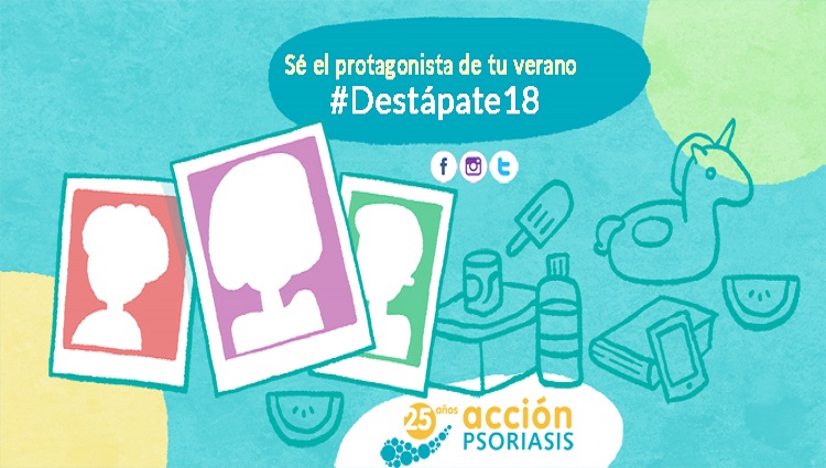 En marcha la campaña #Destápate18 de Acción Psoriasis