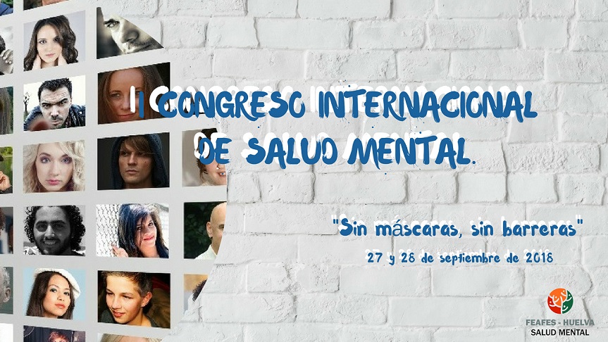 FEAFES Huelva organiza su I Congreso Internacional de Salud Mental