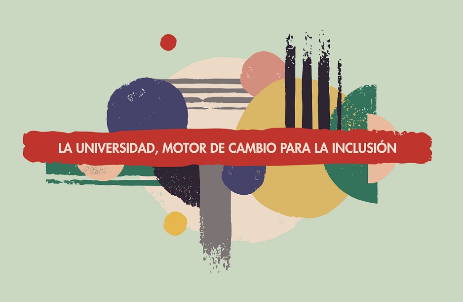 IV Congreso Internacional ‘Universidad y Discapacidad’ de Fundación ONCE