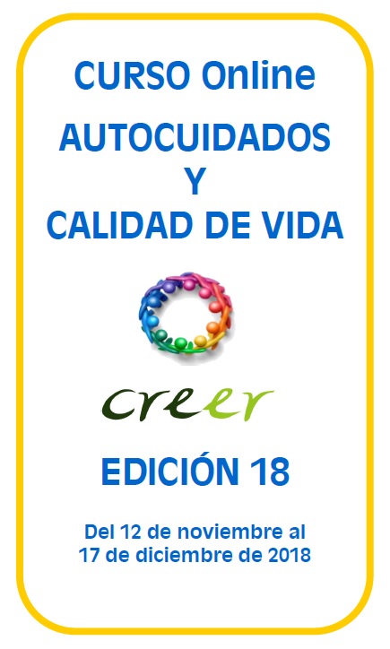 XVIII ‘Curso Online de Autocuidados y Calidad de Vida’ del CREER