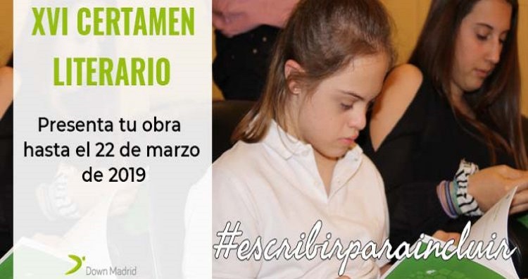 XVI Certamen Literario y IV Concurso de Microrrelatos de Down Madrid