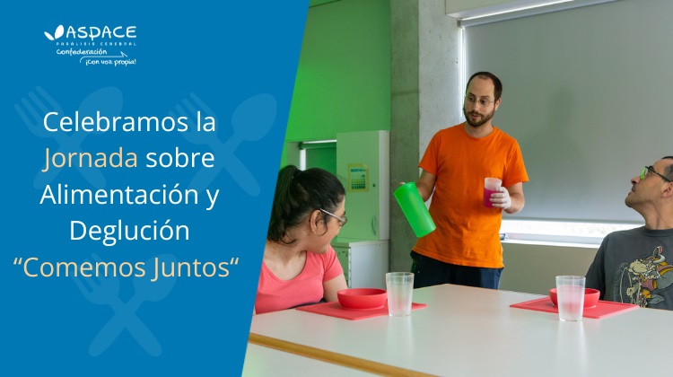 Parálisis cerebral: comemos juntos